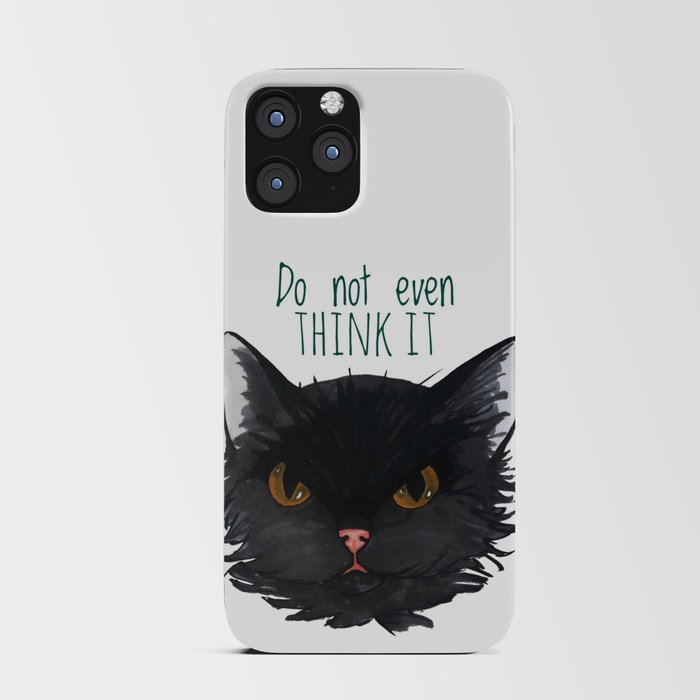 Don't Even Think About It iPhone Card Case