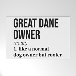 Great Dane Owner Funny Welcome Mat