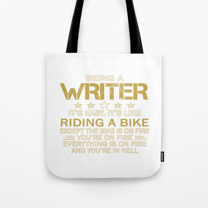Being a Writer Tote Bag