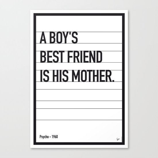 My Psycho Movie Quote poster Canvas Print