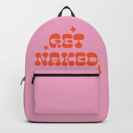 “Get Naked” Retro Lettering Quote in Pink & Orange Backpack | Undress, 70S, Showercurtain, Wavy, Bathmat, Graphicdesign, 1960S, Orange, Retro, Nude 