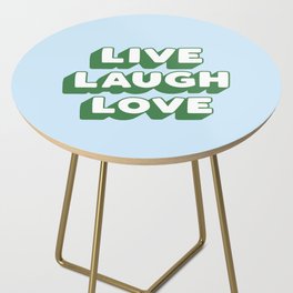 Live Laugh Love Side Table
