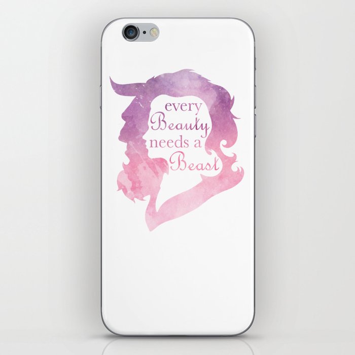 Every Beauty Needs A Beast iPhone Skin