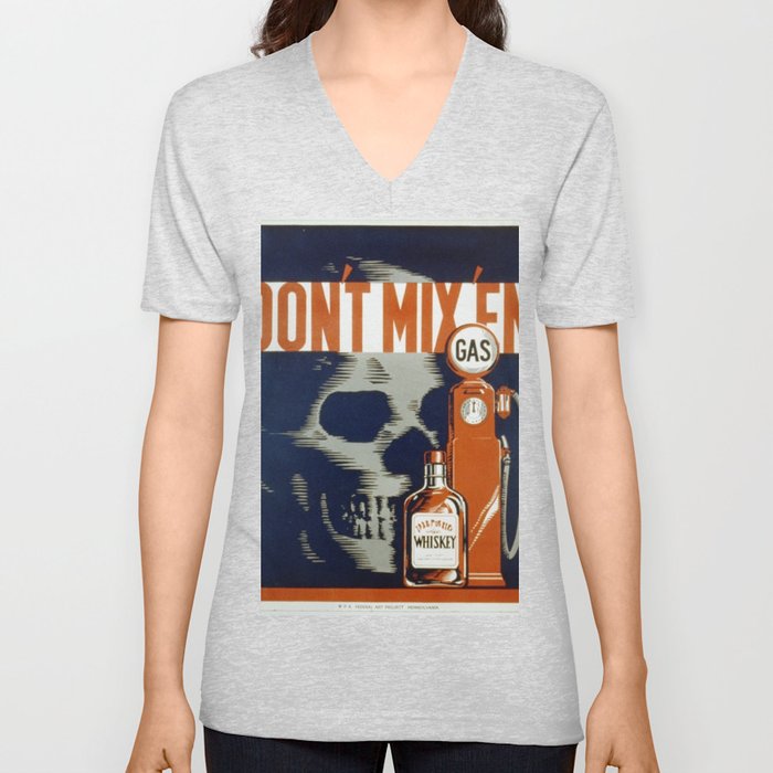 Don't mix 'em - Skull Whiskey Gas Illustration V Neck T Shirt