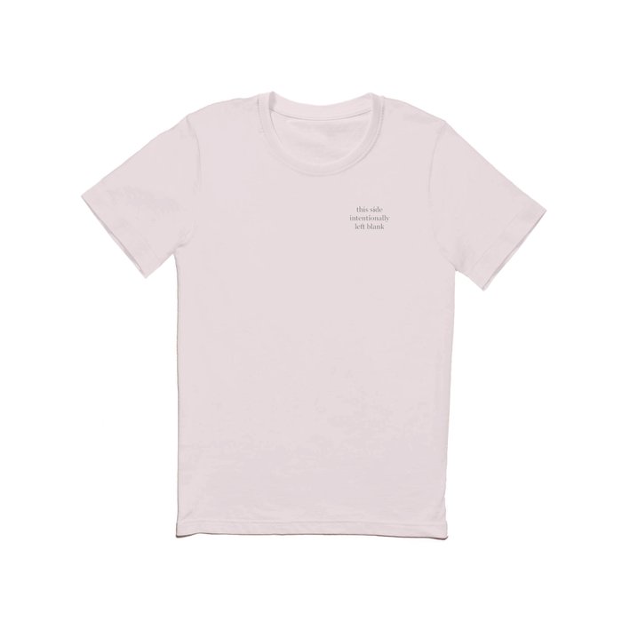 This Side Intentionally Left Blank T Shirt by Ben Rowe