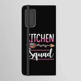 Kitchen Staff Squad Kitchen Women Team Android Wallet Case