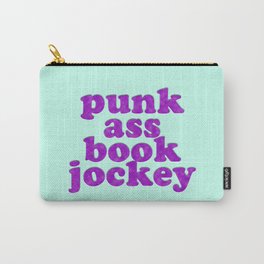 PUNK ASS BOOK JOCKEY Carry-All Pouch