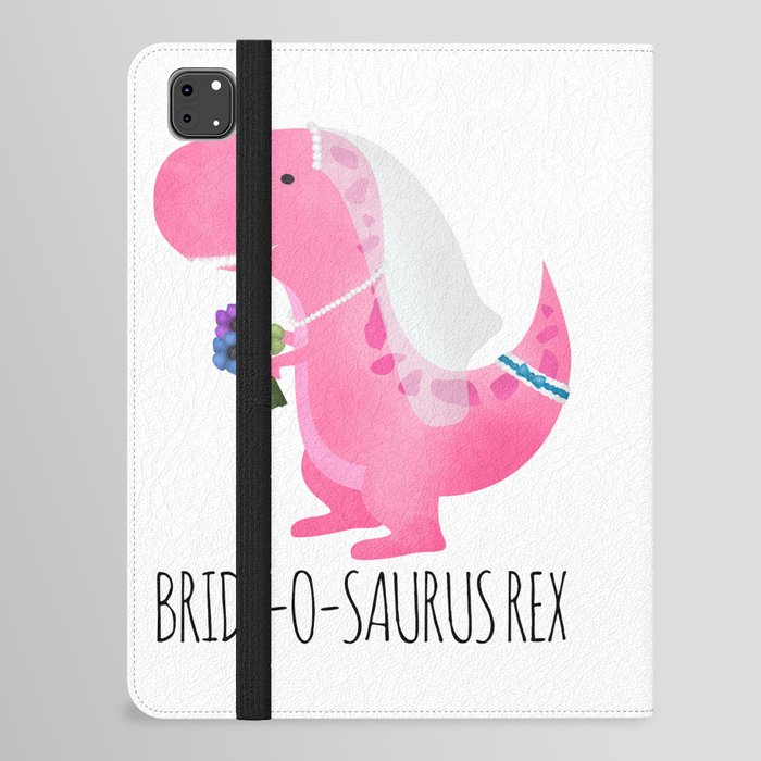 Bride-o-saurus Rex (Dinosaur) iPad Folio Case