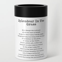 Splendour In The Grass - William Wordsworth Poem - Literature - Typewriter Print 1 Can Cooler