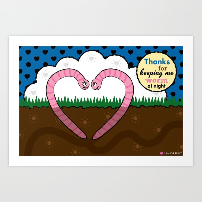 Lovebugs - Thanks for keeping me worm at night Art Print