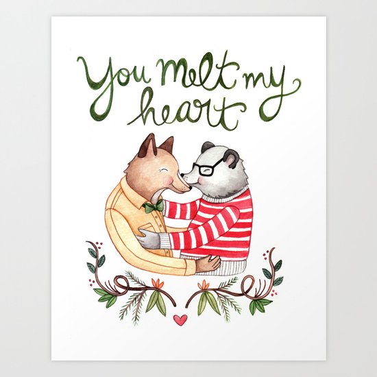 Melt My Heart Art Print