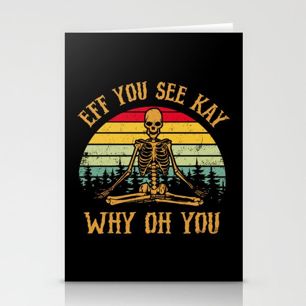 EFF You See Kay Why Oh You Skeleton Yogas Vintage Stationery Cards