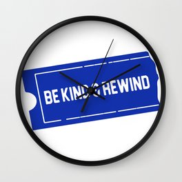 Be Kind Rewind Wall Clock