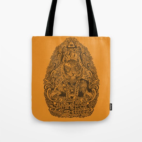 kill the tiger Tote Bag