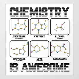 Chemistry Caffeine Alcohol Love Molecule Gift Art Print