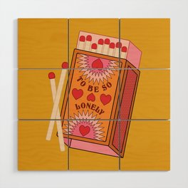 To Be So Lonely Matchbook Wood Wall Art