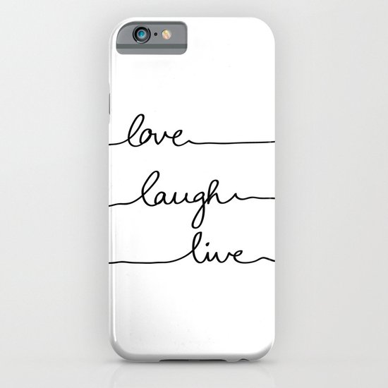 Love Laugh Live iPhone & iPod Case