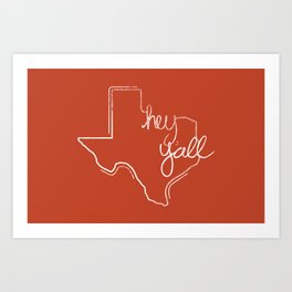 hey y'all – inverse Art Print