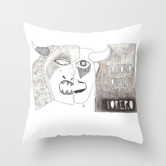 El toro que quería ser torero Throw Pillow