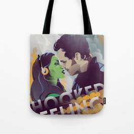 Hooked on a feeling Tote Bag