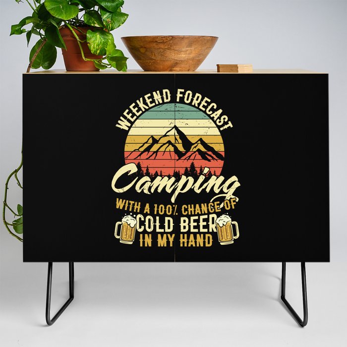 Funny Weekend Forecast Camping Beer Credenza