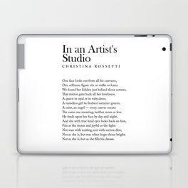 In an Artist's Studio - Christina Rossetti Poem - Literature - Typography Print 2 Laptop Skin