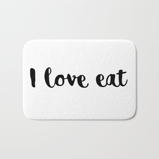 I love eat Bath Mat