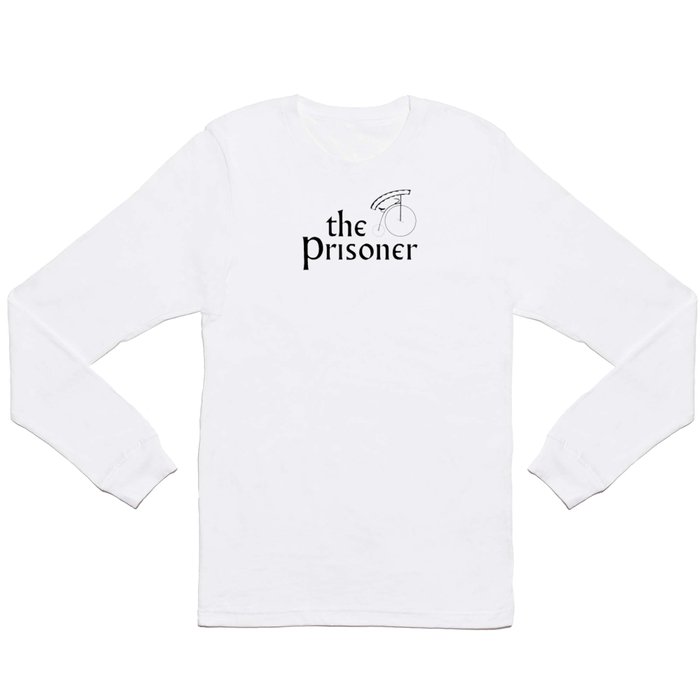 the prisoner Long Sleeve T Shirt