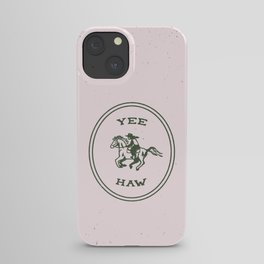 Yee Haw in Pink iPhone Case