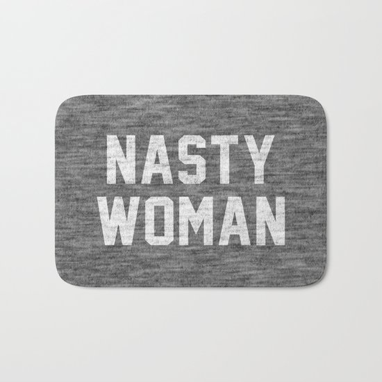Nasty Woman - dark version Bath Mat