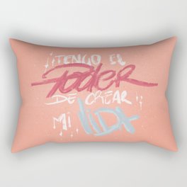 El poder de crear Rectangular Pillow