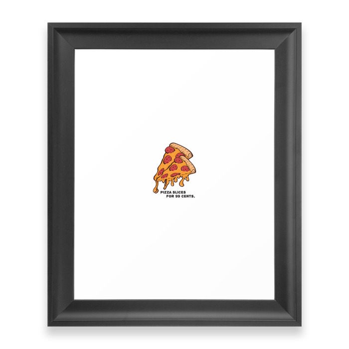 Pizza Slices For 99 Cents. Framed Art Print by imagepixel