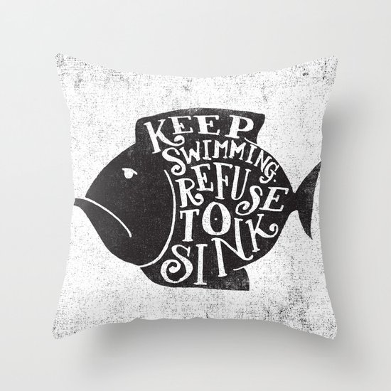 REFUSE TO SINK Throw Pillow