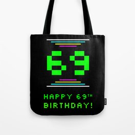 [ Thumbnail: 69th Birthday - Nerdy Geeky Pixelated 8-Bit Computing Graphics Inspired Look Tote Bag ]