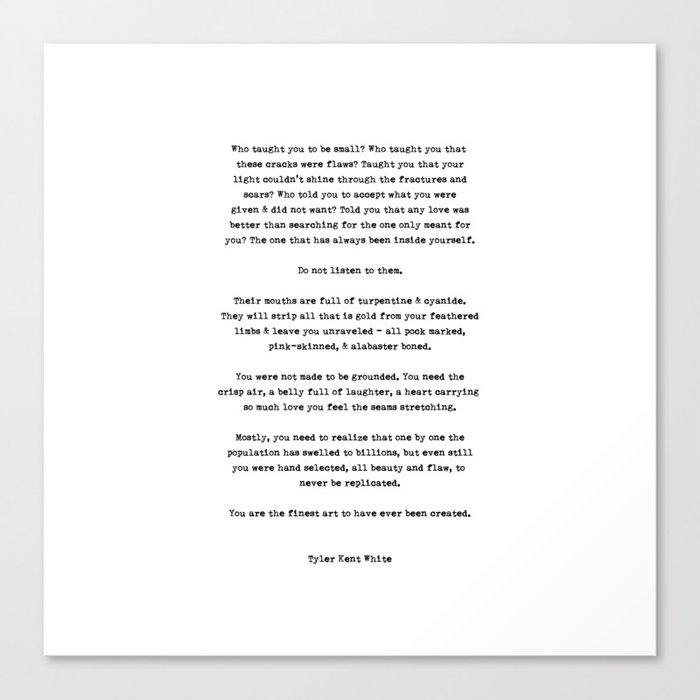 Tyler Kent White | Typewriter Style Quote Canvas Print