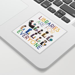 Rainbow Libraries Are For Everyone Sticker
