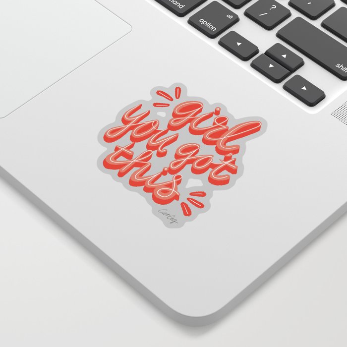 Girl You Got This – Coral Sticker