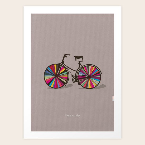 Life is a Ride Art Print