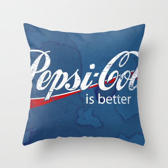 PEPSI IS BETTER G•DDAMMIT! Throw Pillow