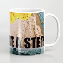 Take a step Coffee Mug