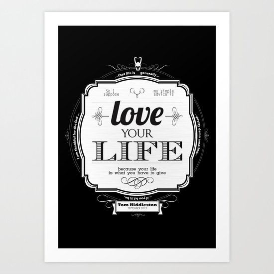 Love your Life Art Print