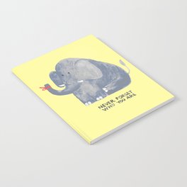 Elephant never forgets Notebook