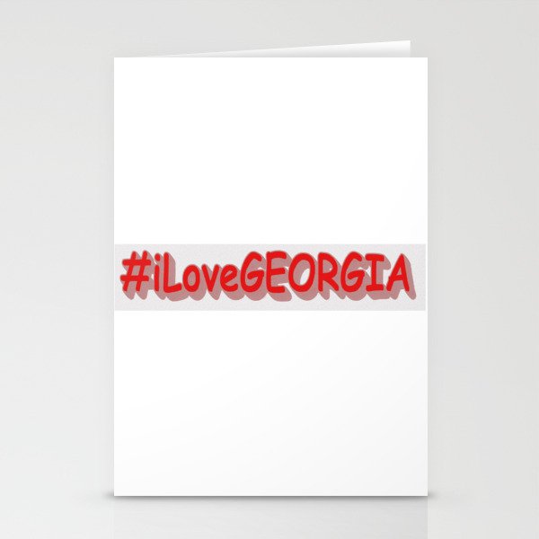 "#iLoveGEORGIA " Cute Design. Buy Now Stationery Cards