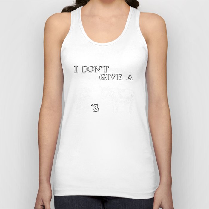 I Don't Give A Rat's Ass Tank Top