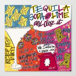 Tequila Soda & Close It  Canvas Print