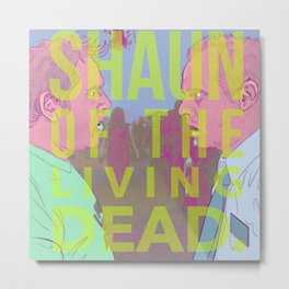 How's that for a slice of fried gold? Metal Print | Edgarwright, Scary, Simonpegg, Comedy, Shaunofthedead, Nickfrost, Digital, Cornettotrilogy, Thewinchester, Drawing 