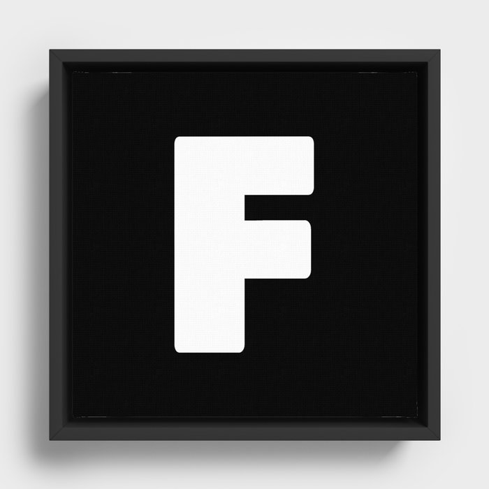 F (White & Black Letter) Framed Canvas