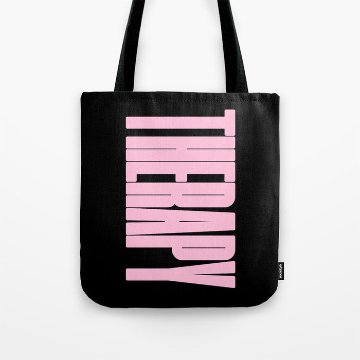 My Kind Of Therapy Tote Bag By Andrewfoo