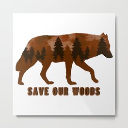 Climate Change Environmental Protection Wolf Metal Print | Environment, Environmental, Brown, Saveourwoods, Naturelover, Wolf, Graphicdesign, Sustainable, Climateprotection, Demo 