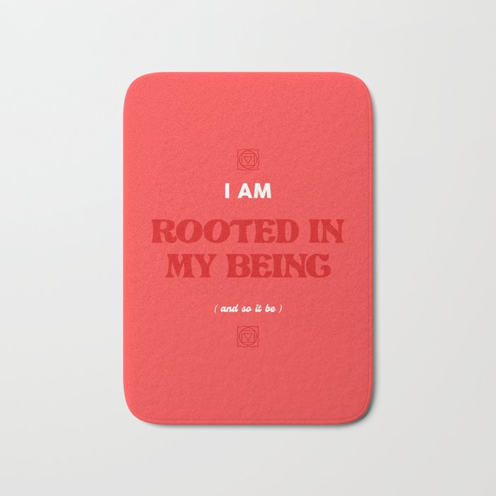 Root Chakra - I Am Rooted In My Being  Bath Mat